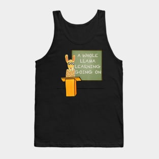 A Whole Llama Learning Going On Back To School Teacher Llama Tank Top